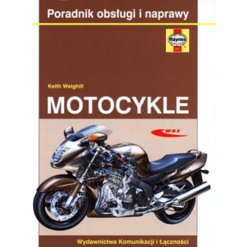 Motocykle. Poradnik obsługi i naprawy.